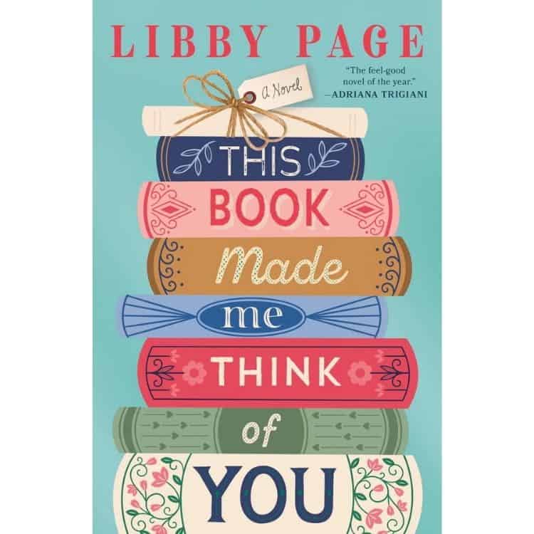 This Book Made Me Think of You by Libby Page book cover.