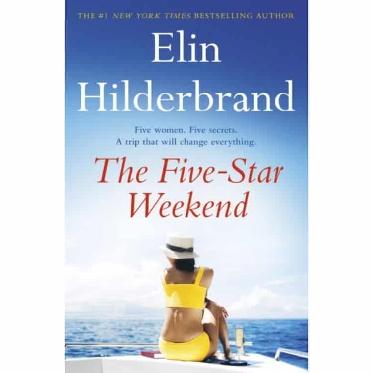 The Five-Star Weekend by Elin Hilderbrand book cover.