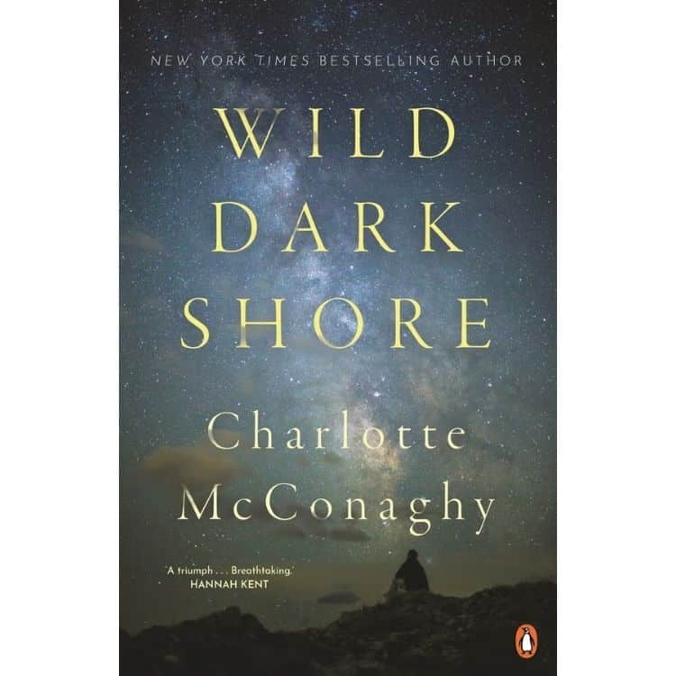 Wild Dark Shore by Charlotte McConaghy book cover.