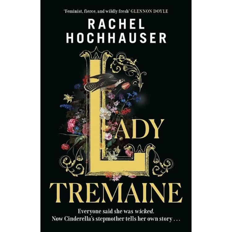 Lady Tremaine by Rachel Houchhauser book cover.