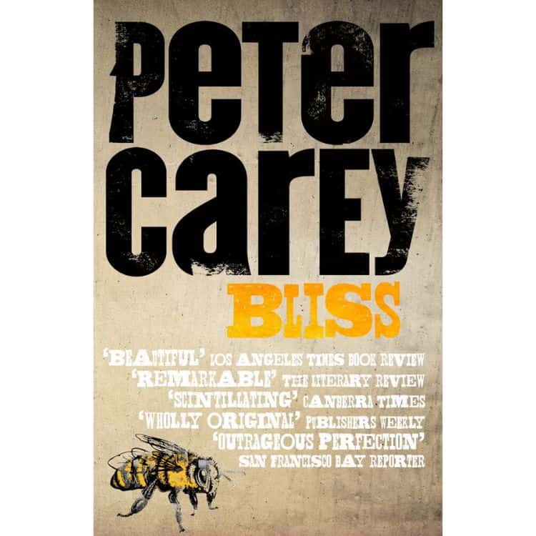 Bliss by Peter Carey book cover.