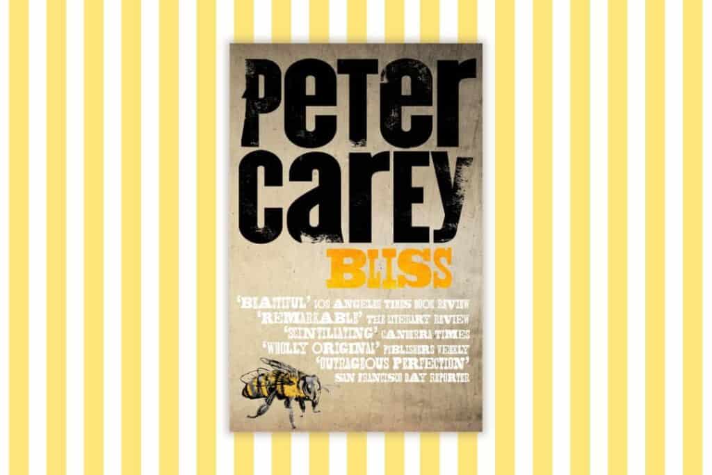 Book cover of Peter Carey's 'Bliss' with yellow and white striped background.