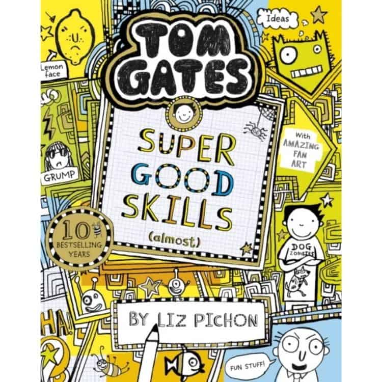 Tom Gates: Super Good Skills (Almost...) by Liz Pichon book cover.