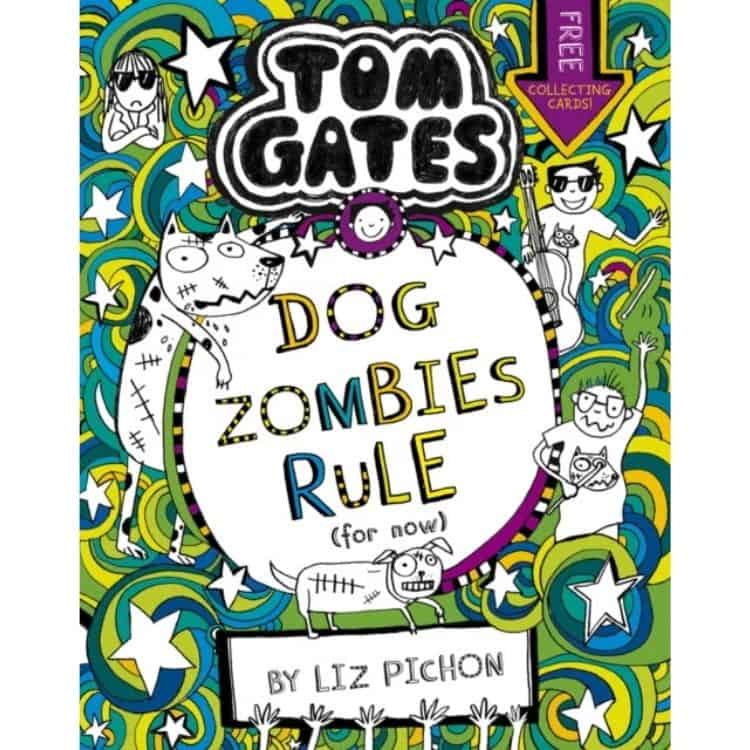 Tom Gates: DogZombies Rule (for Now) by Liz Pichon book cover.