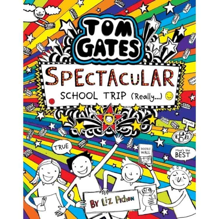 Tom Gates: Spectacular School Trip (Really!) by Liz Pichon book cover.