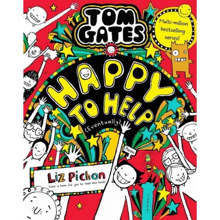 Tom Gates: Happy to Help (Eventually) by Liz Pichon book cover.