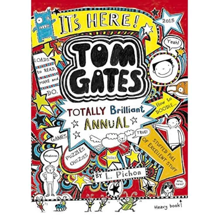 Tom Gates: Totally Brilliant Annual by Liz Pichon book cover.