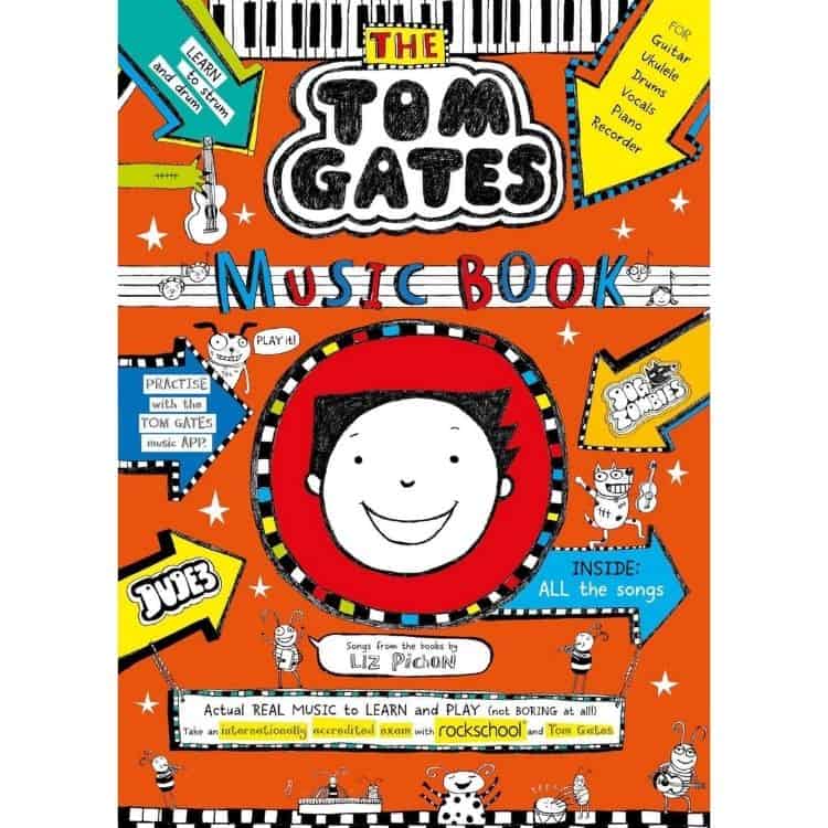 Tom Gates: The Music Book, songs from the books by Liz Pichon book cover.