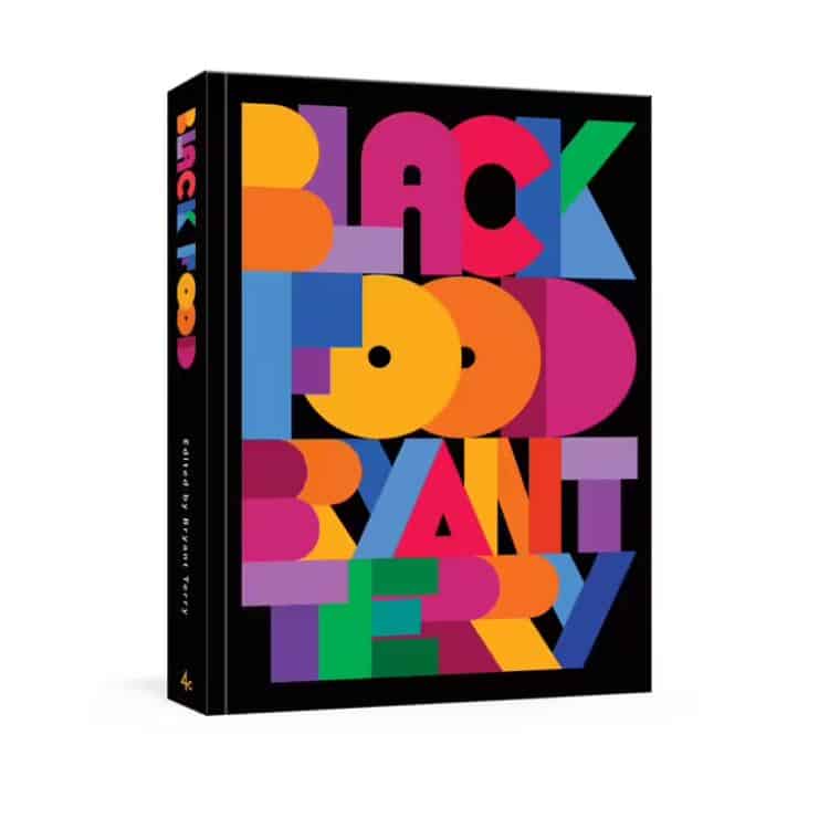 Black Food by Bryant Terry book cover.