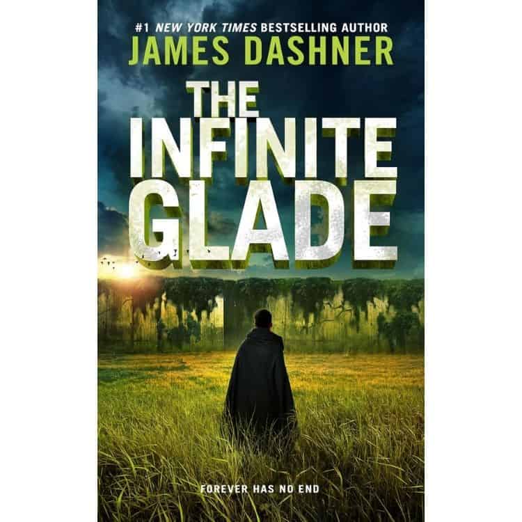 The Infinite Glade by James Dashner book cover.