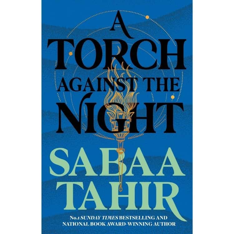 A Torch Against the Night by Sabaa Tahir book cover.