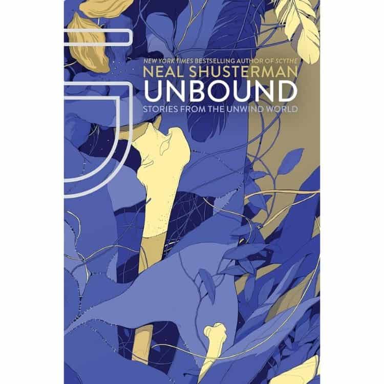 UnBound by Neal Shusterman book cover.