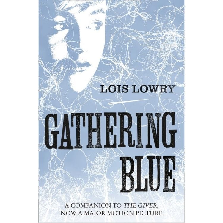 Gathering Blue by Lois Lowry book cover.