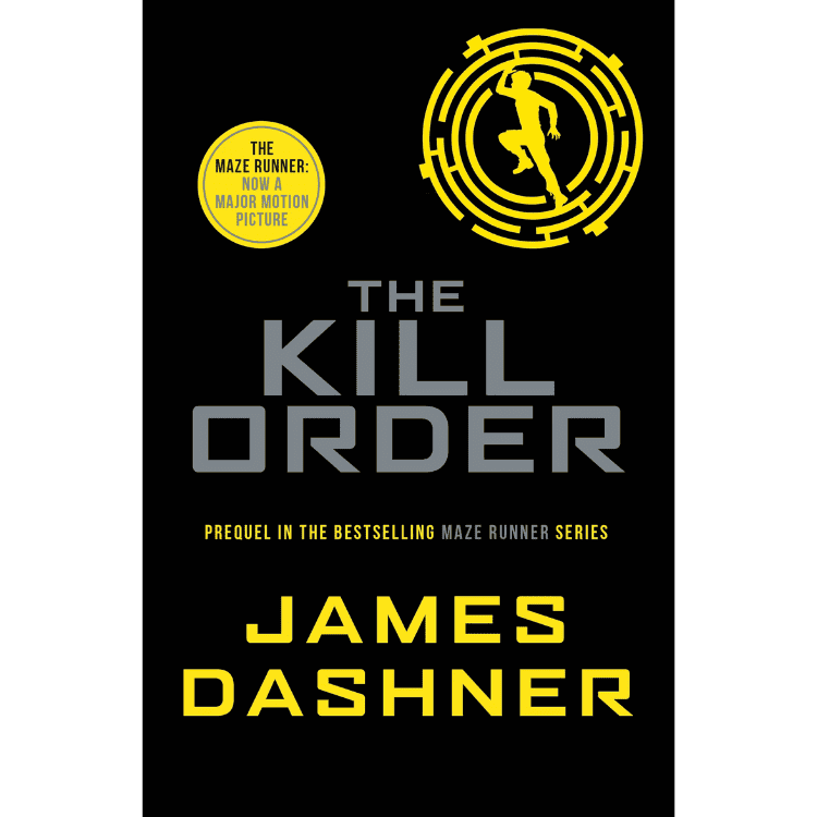 The Kill Order by James Dashner book cover.