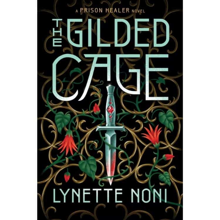 The Gilded Cage by Lynette Noni book cover.