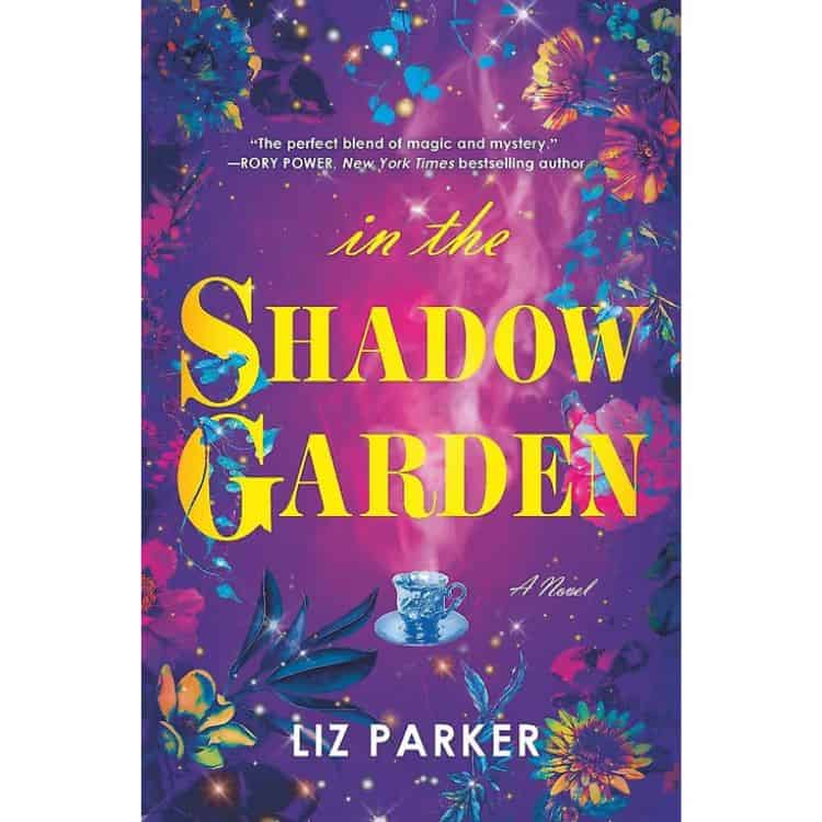 In the Shadow Garden by Liz Parker book cover.